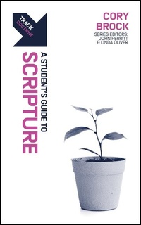 Enlarge image Cover: Track: A Student's Guide to Scripture - Christian Focus Publications Ltd