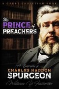Cover: The Prince of Preachers - Great Christian Books