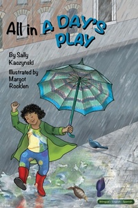 Abbildung von: All in a Day's Play (English and Spanish) - Halo Publishing International