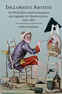 Enlarge image Cover: Inglorious Artists - University of Delaware Press