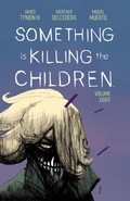 Cover: Something is Killing the Children Vol. 8 - Boom Entertainment