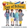 Cover: My First Day of School - Simon Spotlight