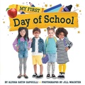Cover: My First Day of School - Simon Spotlight