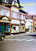 Cover: Upton in the Hundred of Wirral 1926-2016 - Upton in the Hundred of Wirral Publications