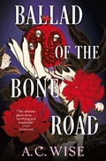 Cover: Ballad of the Bone Road - Titan Books