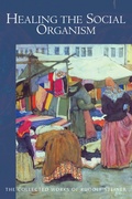 Cover: Healing the Social Organism - Rudolf Steiner Press