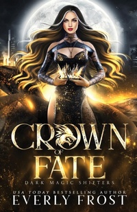 Enlarge image Cover: Crown of Fate - Ever Realm Books