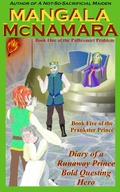 Cover: Diary of a (Runaway Prince) Bold Questing Hero (The Prankster Prince, #5) - Rising Dragon Books