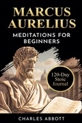 Cover: Marcus Aurelius, Meditations for Beginners - Mei Service