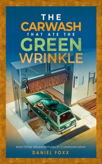Abbildung von: The Carwash That ate the Green Wrinkle - XinXii