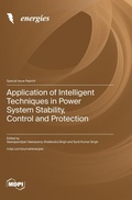 Cover: Application of Intelligent Techniques in Power System Stability, Control and Protection - MDPI AG
