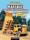 Cover: Kaelble 100 Jahre Baumaschinen Band 2 - Podszun GmbH