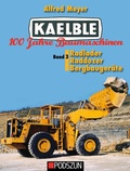 Cover: Kaelble 100 Jahre Baumaschinen Band 3 - Podszun GmbH