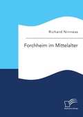Cover: Forchheim im Mittelalter - Diplomica Verlag