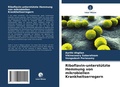 Cover: Riboflavin-unterstuetzte Hemmung von mikrobiellen Krankheitserregern - Verlag Unser Wissen