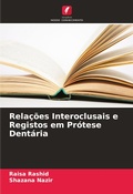 Cover: Relacoes Interoclusais e Registos em Protese Dentaria - Edicoes Nosso Conhecimento
