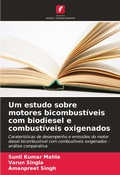 Cover: Um estudo sobre motores bicombustiveis com biodiesel e combustiveis oxigenados - Edicoes Nosso Conhecimento