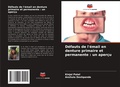 Cover: Defauts de l'email en denture primaire et permanente - Editions Notre Savoir