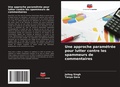 Cover: Une approche parametree pour lutter contre les spammeurs de commentaires - Editions Notre Savoir