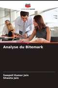 Cover: Analyse du Bitemark - Editions Notre Savoir