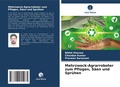 Cover: Mehrzweck-Agrarroboter zum Pfluegen, Saeen und Spruehen - Verlag Unser Wissen