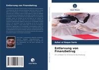 Abbildung von: Entlarvung von Finanzbetrug - Verlag Unser Wissen