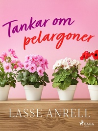 Enlarge image Cover: Tankar om pelargoner - Saga Egmont