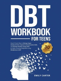 Abbildung von: DBT Workbook for Teens - Skillset Symphony Press