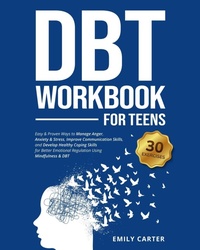 Abbildung von: DBT Workbook for Teens - Skillset Symphony Press