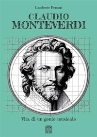Abbildung von: Claudio Monteverdi - Edizioni Nisroch
