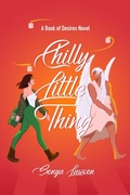 Cover: Chilly Little Thing (Book of Desires) - Saucebox Press