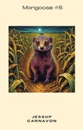 Cover: Mongoose #6 - Jessup Carnavon