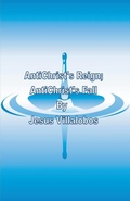 Cover: AntiChrist's Reign AntiChrist's Fall - Jesus Villalobos