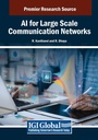Cover: AI for Large Scale Communication Networks - Information Science Publishing
