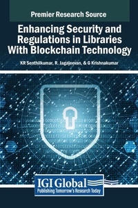 Abbildung von: Enhancing Security and Regulations in Libraries With Blockchain Technology - IGI Global