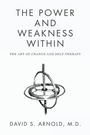 Cover: The Power AND Weakness Within - AuthorHouse