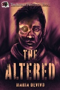 Cover: The Altered (The Altered Experience, #1) - 4 Horsemen Publications