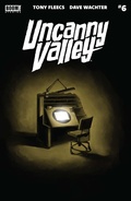 Cover: Uncanny Valley #6 - Boom Entertainment