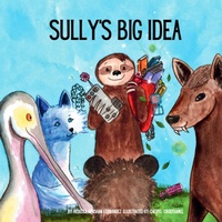 Enlarge image Cover: Sully's Big Idea - Busy Bookmark Press