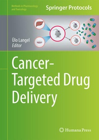 Enlarge image Cover: Cancer-Targeted Drug Delivery - Springer