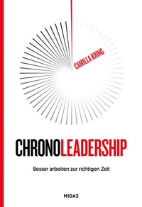 Enlarge image Cover: ChronoLeadership - Midas Management
