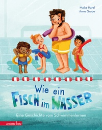 Abbildung von: Wie ein Fisch im Wasser - Annette Betz Verlag