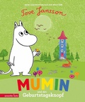 Cover: Mumin und der Geburtstagsknopf - Ein Pappbilderbuch f&uuml;r die kleinsten Mumin-Fans - Annette Betz Verlag