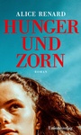 Cover: Hunger und Zorn - Unionsverlag