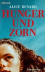 Cover: Hunger und Zorn - Unionsverlag