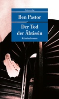 Cover: Der Tod der &Auml;btissin - Unionsverlag