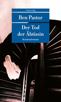 Abbildung von: Der Tod der Äbtissin - Unionsverlag
