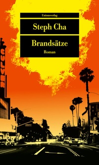 Abbildung von: Brandsätze - Unionsverlag