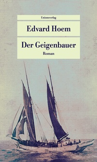 Abbildung von: Der Geigenbauer - Unionsverlag