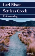 Cover: Settlers Creek - Unionsverlag